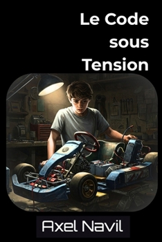 Paperback Le Code sous Tension [French] Book