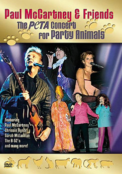 Paul McCartney & Friends - The PETA Concert for Party Animals