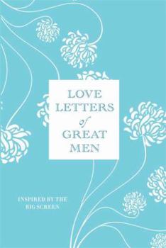 Hardcover Love Letters of Great Men Book