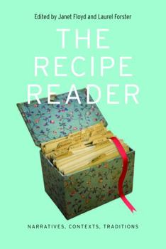 Paperback The Recipe Reader: Narratives, Contexts, Traditions Book