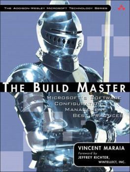 Paperback The Build Master: Microsoft's Software Configuration Management Best Practices Book