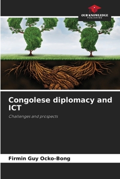 Paperback Congolese diplomacy and ICT Book