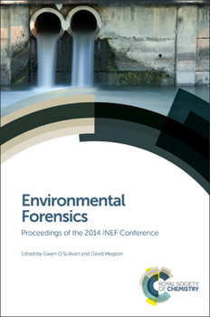 Hardcover Environmental Forensics: Proceedings of the 2014 Inef Conference Book