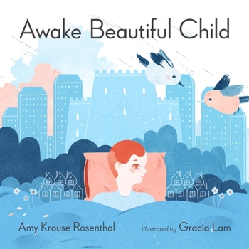 Hardcover Awake Beautiful Child Book