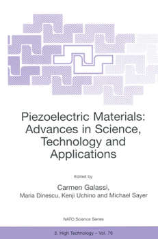 Piezoelectric Materials: Advances in Science, Technology and Applications (NATO Science Partnership Sub-Series: 3:)
