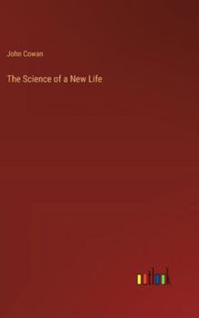 Hardcover The Science of a New Life Book