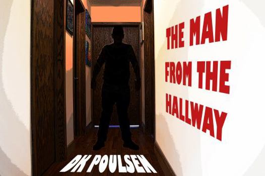 Paperback The Man from the Hallway (The Southgate Chronicles) Book