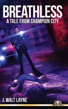 Paperback Breathless: A Tale From Champion City Book