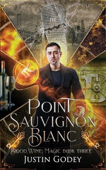 Point Sauvignon Blanc (Blood, Wine, Magic)