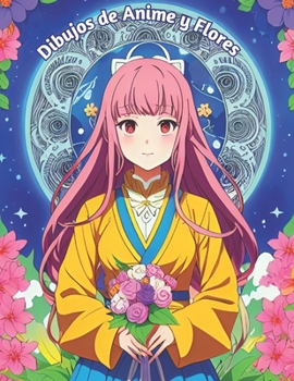 Paperback Dibujos de Anime y Flores. [Spanish] Book