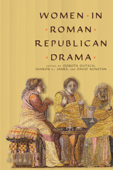 Paperback Women in Roman Republican Drama Book