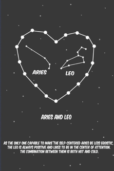 2020 The Astrology of Love for Aries with  Leo : horoscope,love, relationship and compatibility: Lined Notebook / journal gift, 110 pages, 6x9 inches, matte finish cover