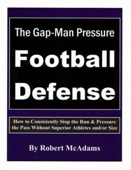 Paperback The Gap-Man Pressure Football Defense Book