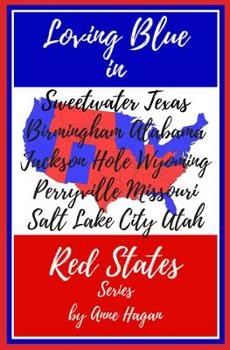 Paperback The Loving Blue in Red States Collection: Books 1-5 Book