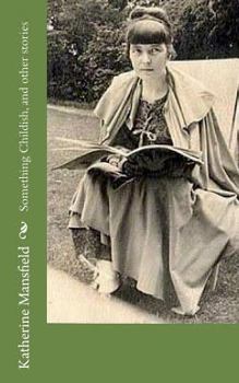 Paperback Something Childish, and other stories Book
