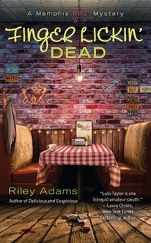 Finger Lickin Dead - Book #2 of the A Memphis BBQ Mystery