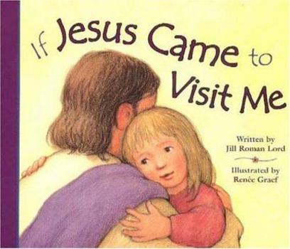 Board book If Jesus Came to Visit Book