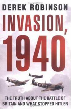 Hardcover Invasion, 1940: Did the Battle of Britain Alone Stop Hitler? Book