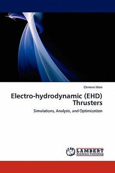 Paperback Electro-Hydrodynamic (Ehd) Thrusters Book