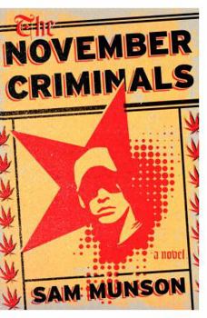 Hardcover The November Criminals: A novel Book