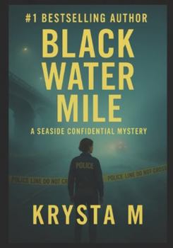 Paperback Black Water Mile: A Seaside Confidential Mystery Book