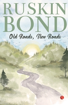 Paperback Old Roads, New Roads Book
