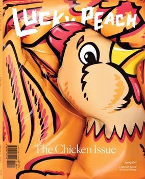 Paperback Lucky Peach Issue 22: The Chicken Issue Book