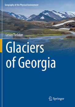 Paperback Glaciers of Georgia Book