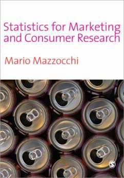 Paperback Statistics for Marketing and Consumer Research Book