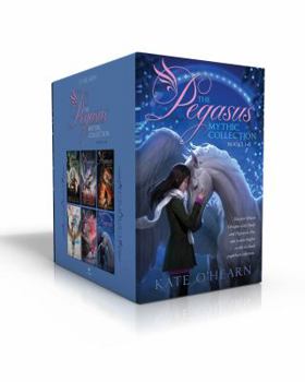 Paperback The Pegasus Mythic Collection Books 1-6 (Boxed Set): The Flame of Olympus; Olympus at War; The New Olympians; Origins of Olympus; Rise of the Titans; Book