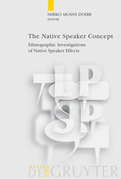 Hardcover The Native Speaker Concept Book