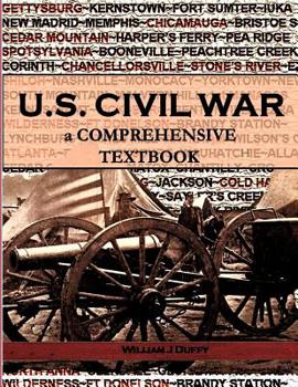 Paperback The Civil War: a Comprehensive Textbook Book