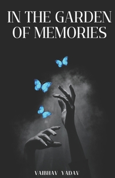 Paperback In the Garden of Memories Book