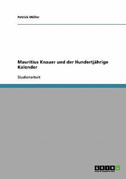Paperback Mauritius Knauer und der Hundertjährige Kalender [German] Book