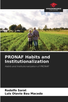 Paperback PRONAF Habits and Institutionalization Book