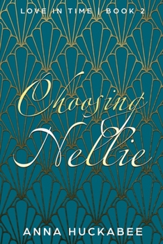 Paperback Choosing Nellie Book