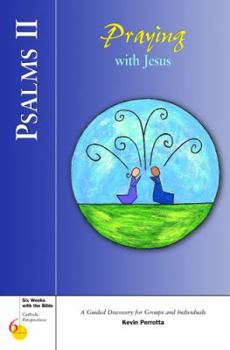 Paperback Psalms II: Praying with Jesus Book