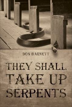 Paperback They Shall Take Up Serpents Book