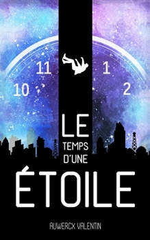 Paperback Le temps d'une étoile [French] Book