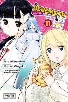 Paperback I'm a Behemoth, an S-Ranked Monster, But Mistaken for a Cat, I Live as an Elf Girl's Pet, Vol. 11 (Manga) Book