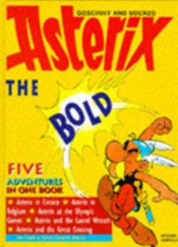 Hardcover Asterix the Bold: " Asterix at the Olympic Games " , " Asterix and the Laurel Wreath " , " Asterix and the Great Crossing " , " Asterix in Corsica " , " Asterix in Belgium " [French] Book
