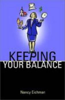 Paperback Keeping Your Balance Book