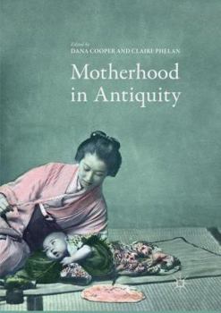 Paperback Motherhood in Antiquity Book