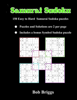 Paperback Samurai Sudoku: 150 Easy to Hard Samurai Sudoku puzzles Book