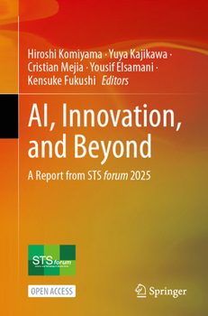 Paperback Ai, Innovation, and Beyond: A Report from Sts Forum 2025 Book