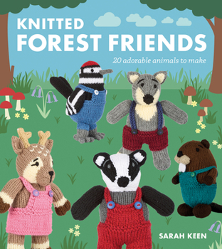 Paperback Knitted Forest Friends: 20 Adorable Animals to Make Book