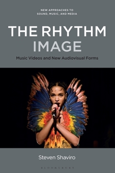 Paperback The Rhythm Image: Music Videos and New Audiovisual Forms Book