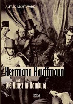 Paperback Herrmann Kauffmann und die Kunst in Hamburg 1800-1850 [German] Book