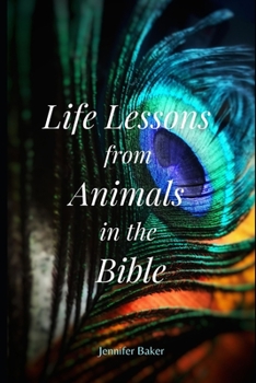 Paperback Life Lessons from Animals in the Bible Book