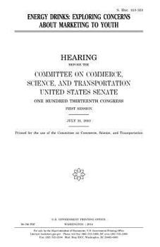 Paperback Energy drinks: exploring concerns about marketing to youth Book